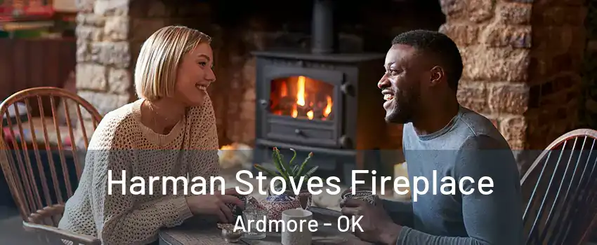  Harman Stoves Fireplace Ardmore - OK