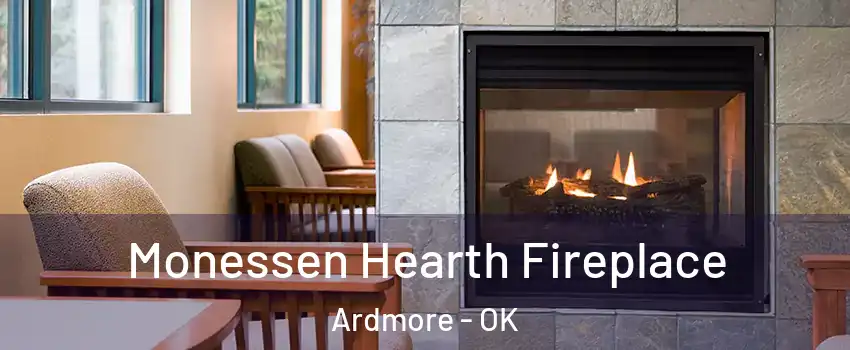  Monessen Hearth Fireplace Ardmore - OK
